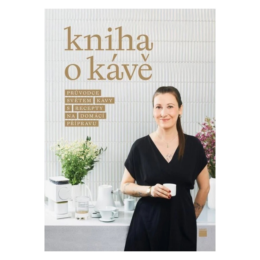 A kávé nagy könyve - Petra Veselá