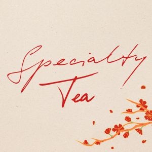 Specialty Tea - naš izborni čaj